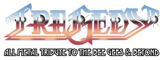 Tragedy: All Metal Tribute to the Bee Gees & Beyond logo